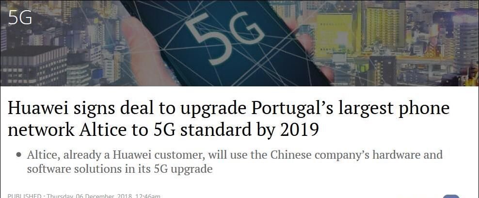 华为与葡萄牙最大运营商签5G合同,2019年实现