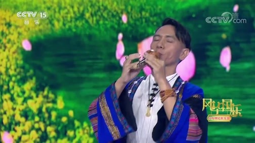 风华国乐 《风华国乐》 20190408