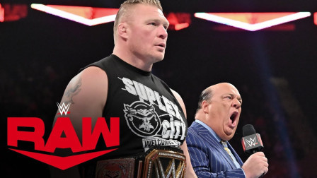 WWE RAW 2019 【RAW 11/04】布洛克莱斯纳暴走预警