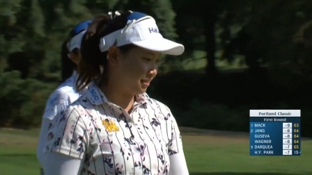 2024LPGA波特兰精英赛 第一轮原声解说全场回放
