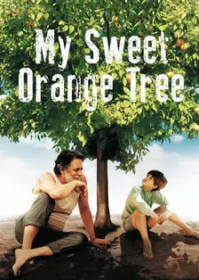 《我亲爱的甜橙树》剧照海报